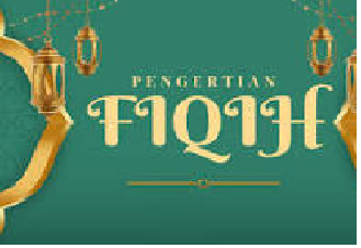 Pengertian Fiqih dalam Islam